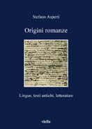 Stefano Asperti, Origini romanze (copertina) Viella, 2006